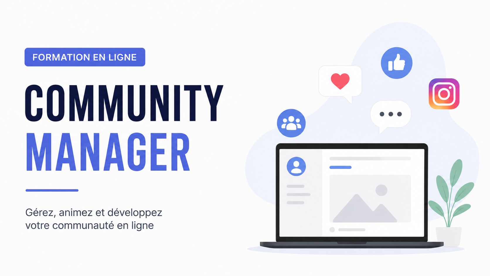 Deviens Community Manager