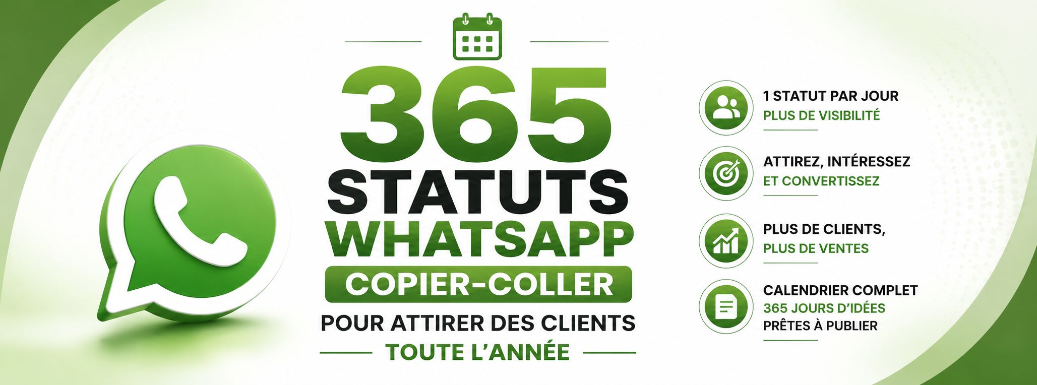 365 STATUTS WHATSAPP pour avoir des clients