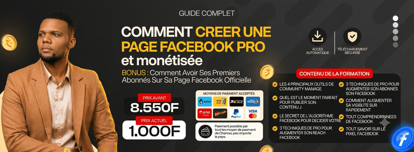 Guide : Créer & Configurer une page Facebook pro et monétisée, plus bonus