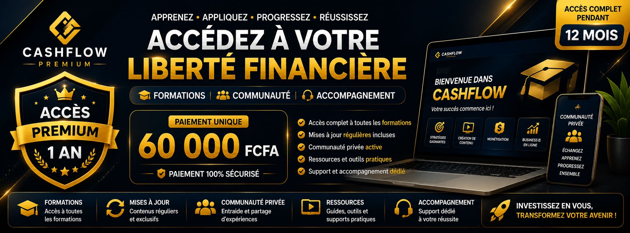 CASHFLOW — Accès 1 an