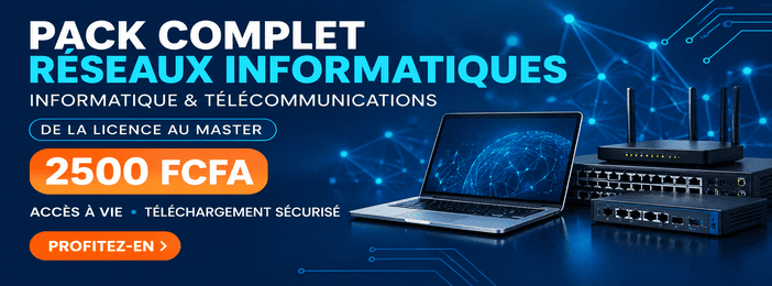 PACK COMPLET RÉSEAUX , INFORMATIQUES & TÉLÉCOMMUNICATIONS de la LICENCE au MASTER.