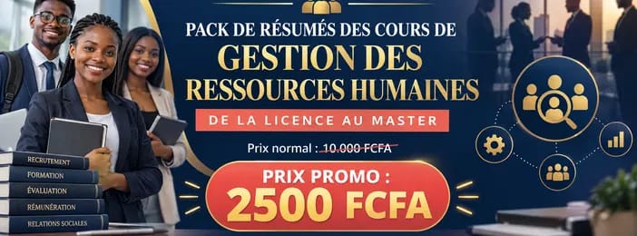 PACK DE RÉSUMÉS DES COURS DE GESTION DES RESSOURCES HUMAINES (LICENCE AU MASTER).