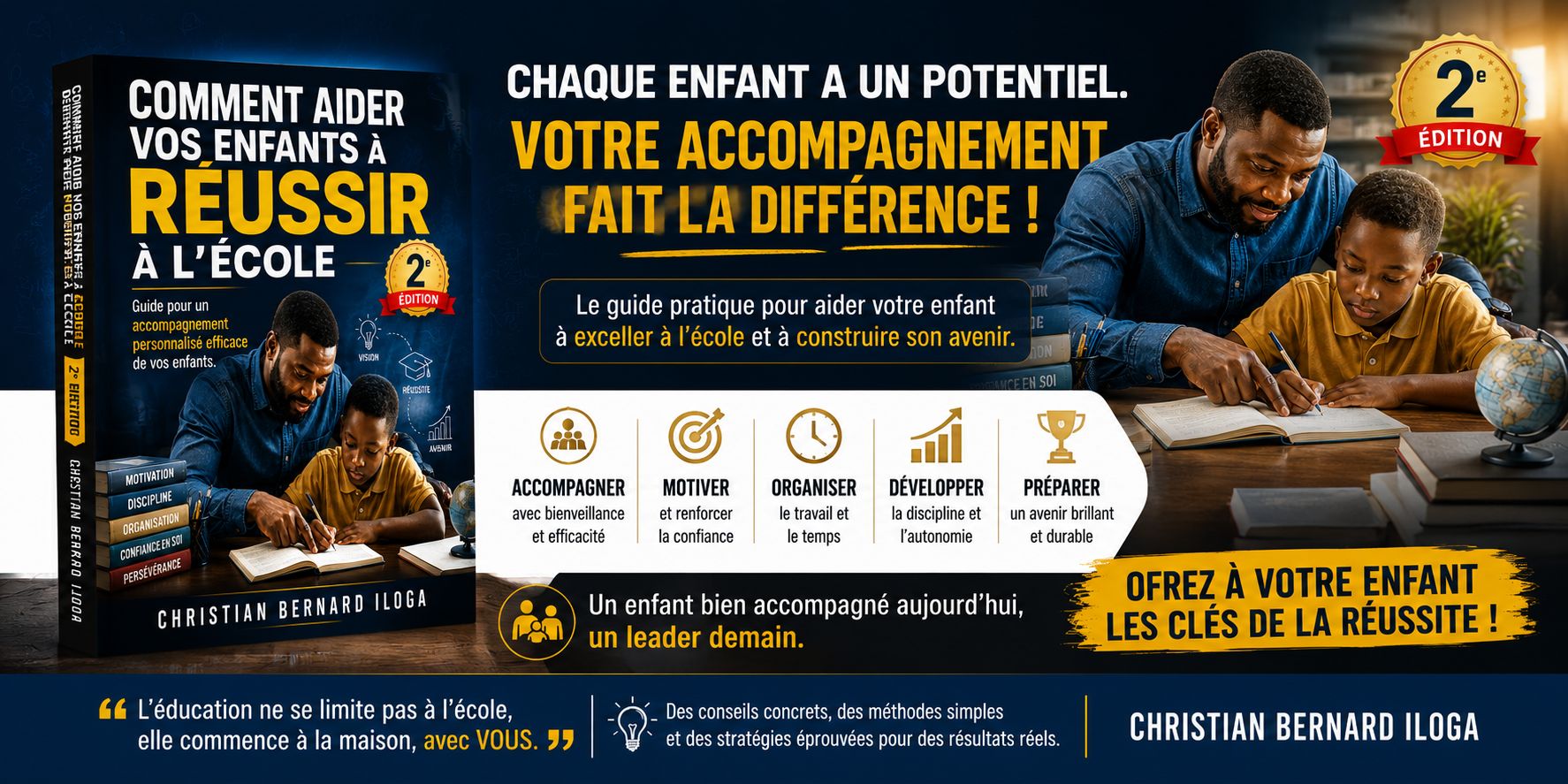COMMENT AIDER VOS ENFANTS À RÉUSSIR À L'ÉCOLE