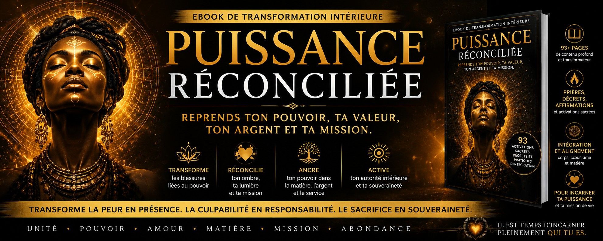 PUISSANCE RÉCONCILIÉE : Reprends ton pouvoir, ta valeur, ton argent et ta mission.