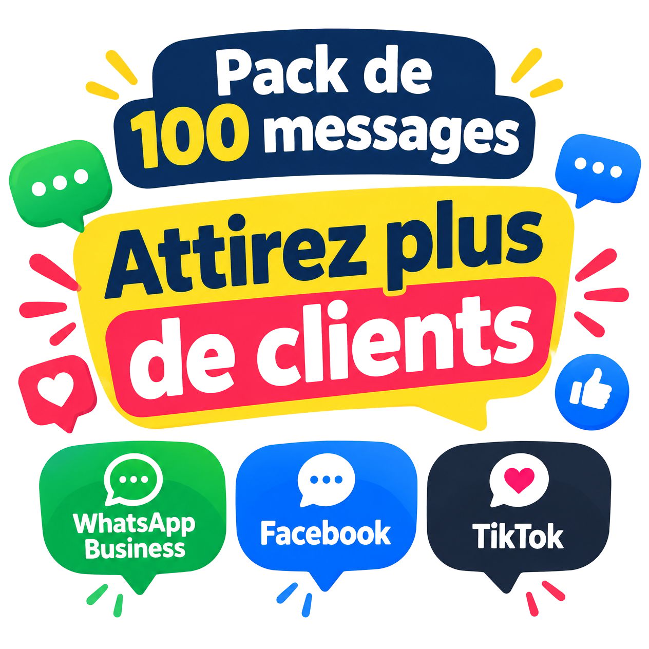 Pack de 100 messages pour vendre sur Facebook, WhatsApp business et tik tok