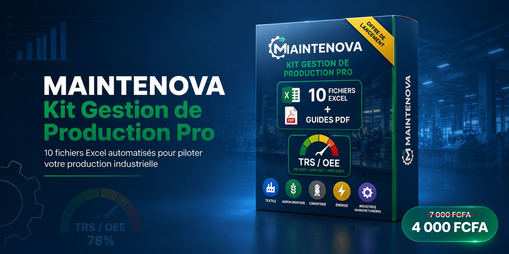 10 fichiers Excel automatisés pour structurer et piloter votre production industrielle.