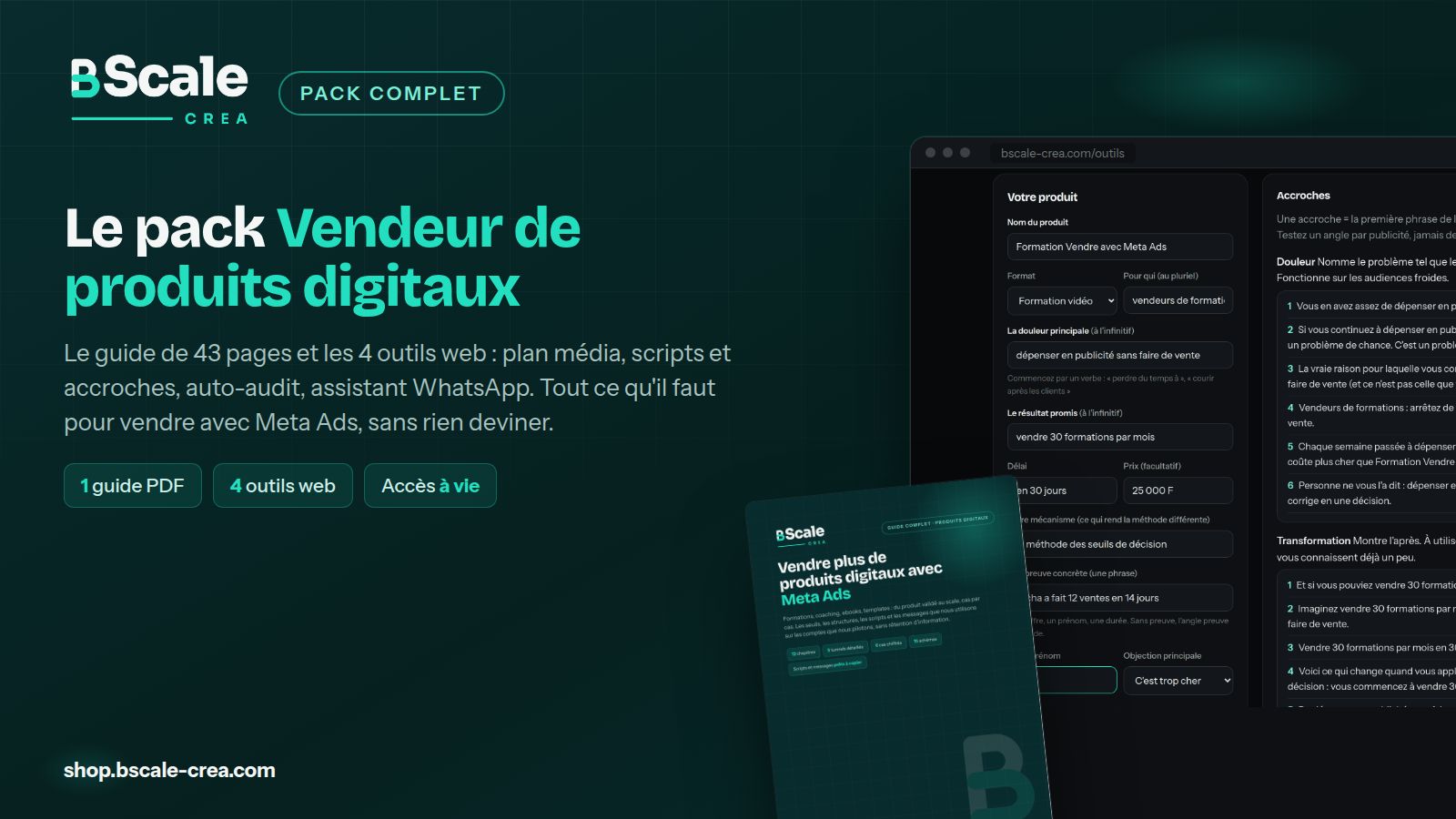 Pack Vendeur de produits digitaux : le guide + les 4 outils