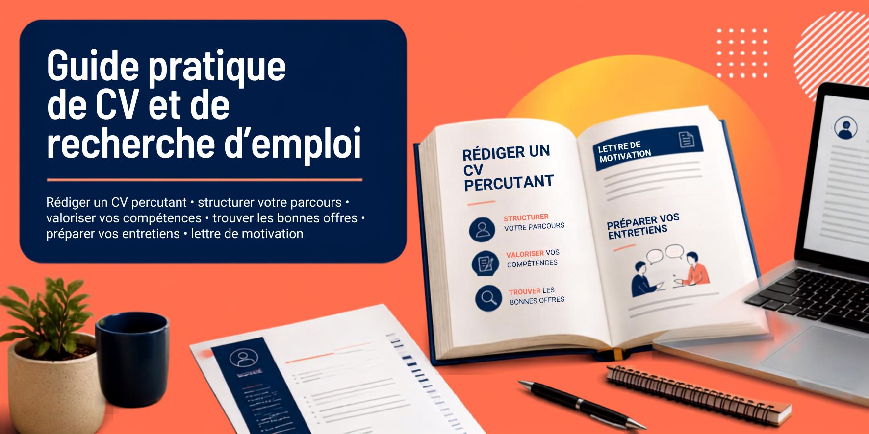 Guide Pratique de CV et de Recherche d'Emploi