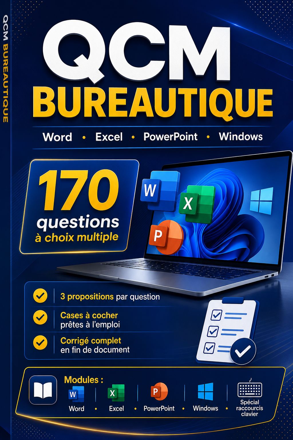 QCM Bureautique : 170 Questions Corrigées pour Maîtriser Word, Excel, PowerPoint et Windows
