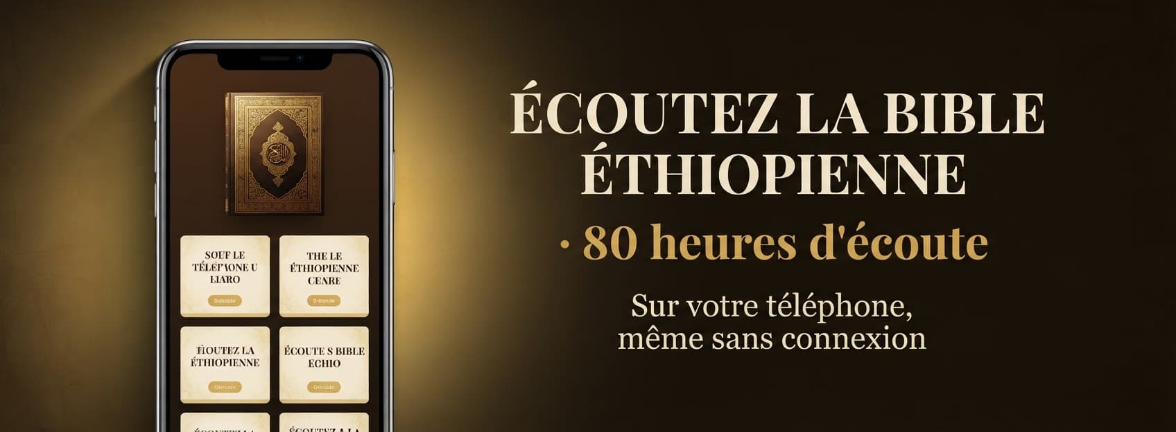 LA BIBLE ÉTHIOPIENNE VERSION COMPLETE EN AUDIO