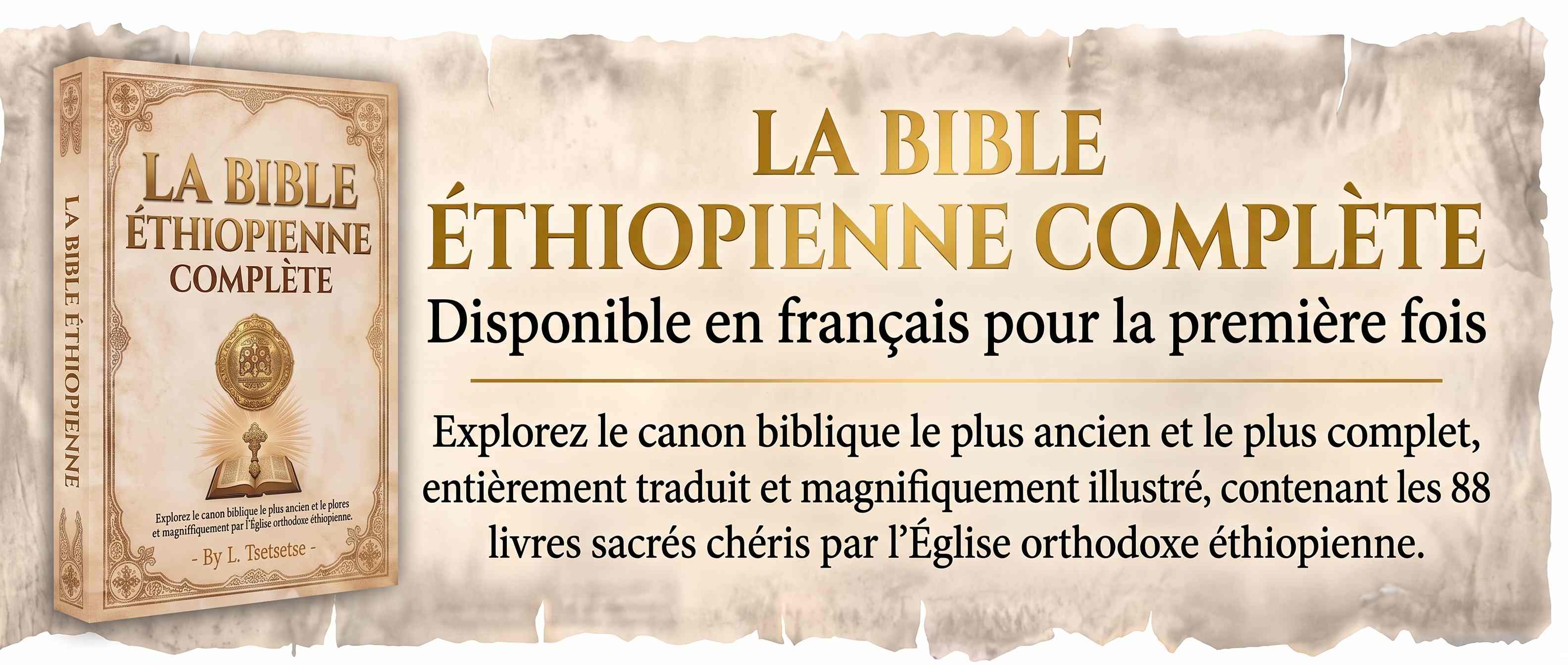 La Bible Éthiopienne complète — les 88 livres, enfin en français(Version pdf et audio)