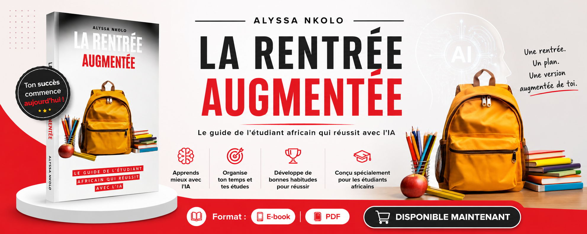 La Rentrée Augmentée - Guide Complet