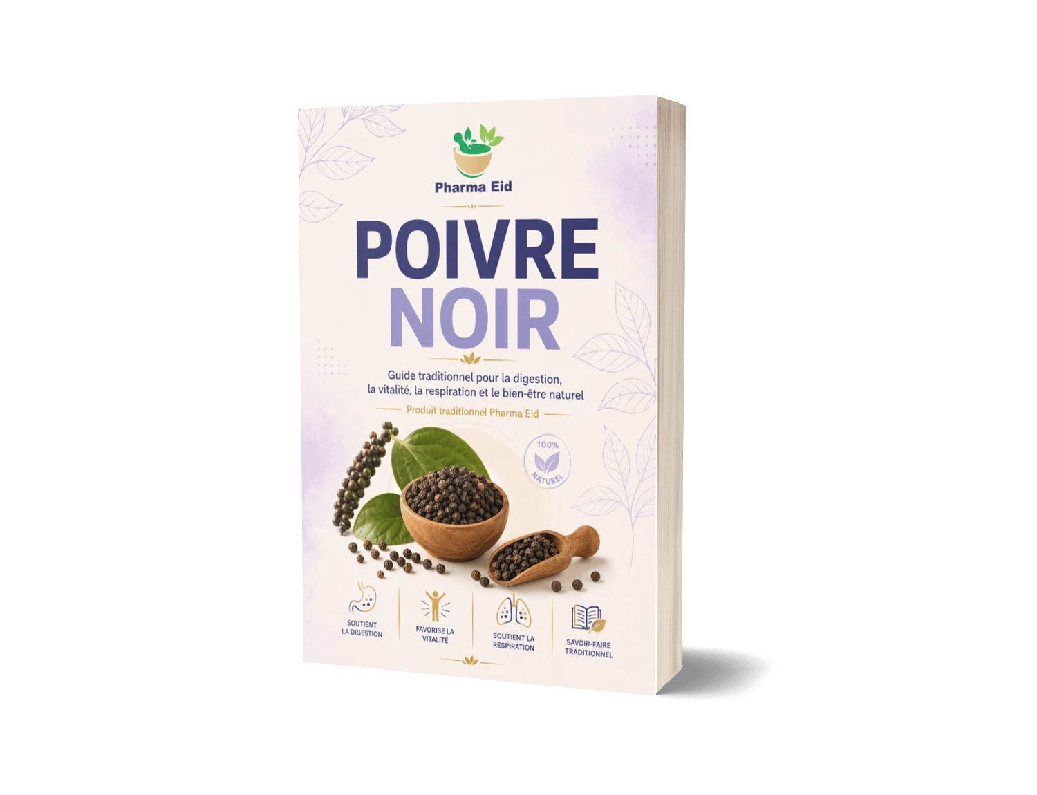 Poivre Noir — Guide traditionnel pour la digestion, la vitalité, la respiration