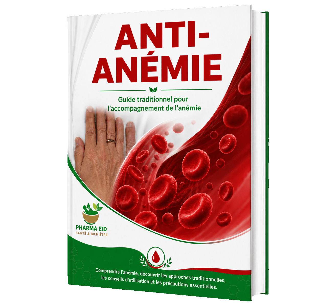Anti-Anémie – Guide Traditionnel de Soutien Naturel contre l’Anémie