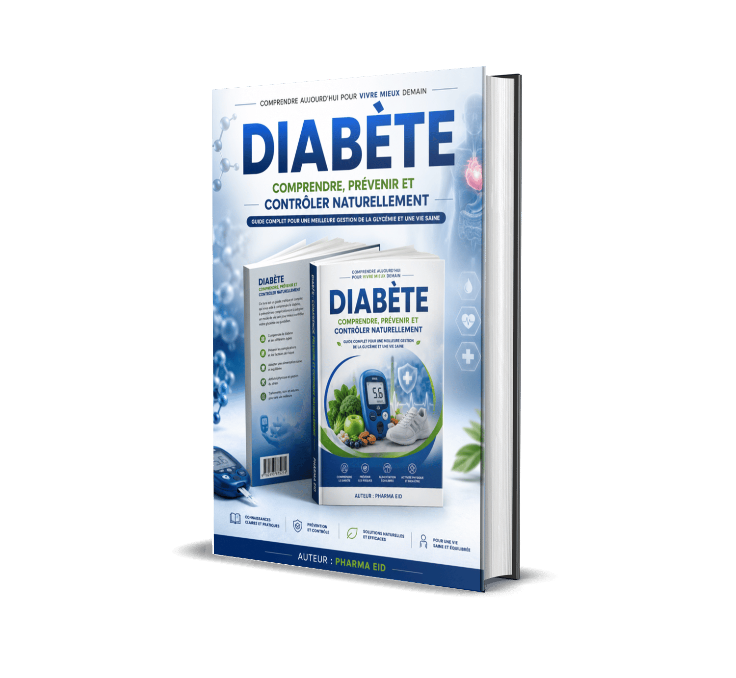 DIABÈTE : Guide Complet pour Comprendre, Prévenir et Contrôler Naturellement la Glycémie