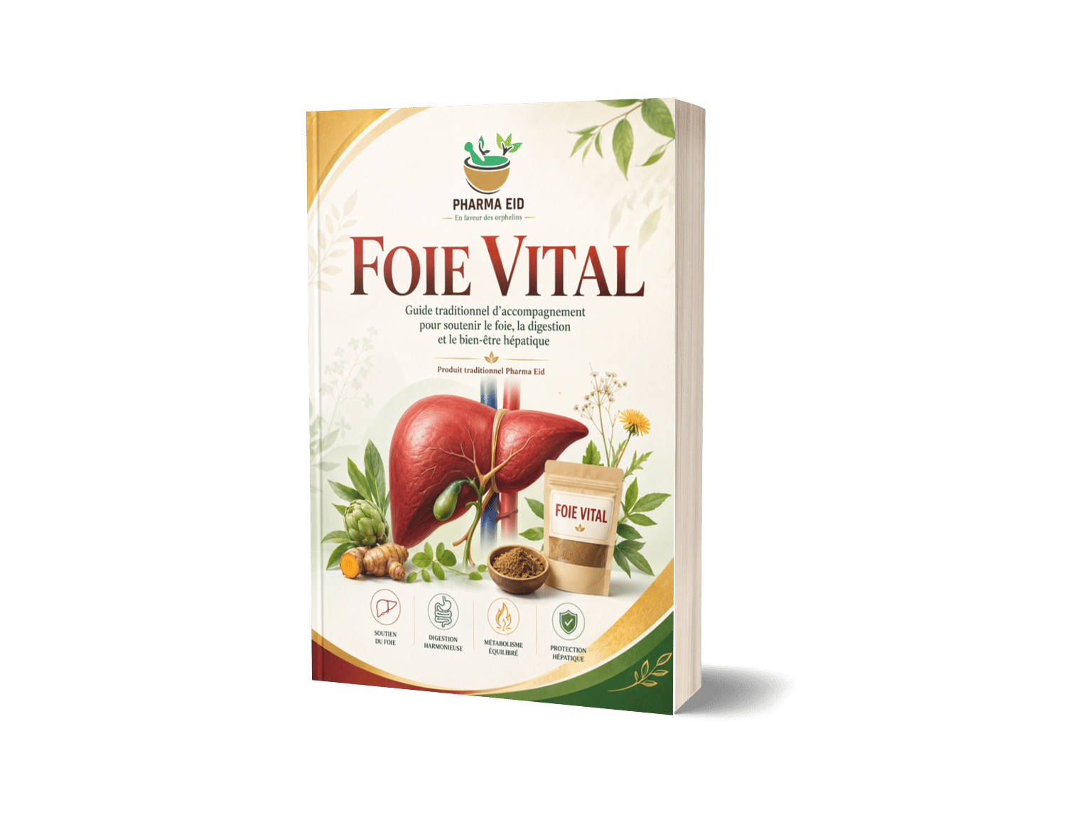 FOIE VITAL — Guide traditionnel pour soutenir le foie, la digestion et le bien-être hépatique