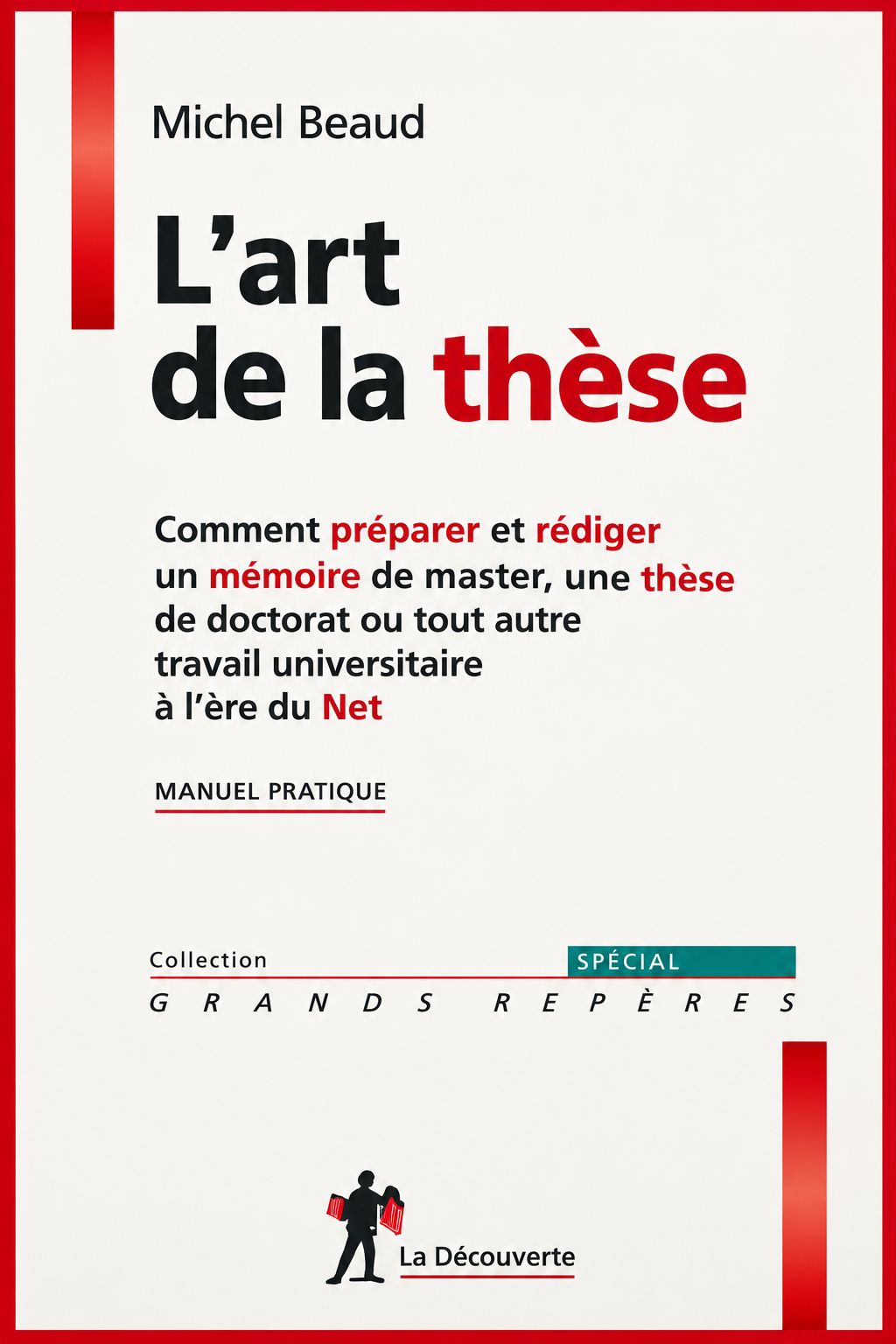 L'art de la thèse