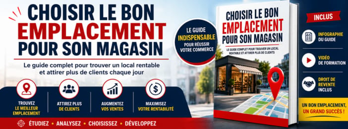 Choisir Le Bon Emplacement Pour Son Magasin Et Augmenter Ses Ventes Plus Rapidement