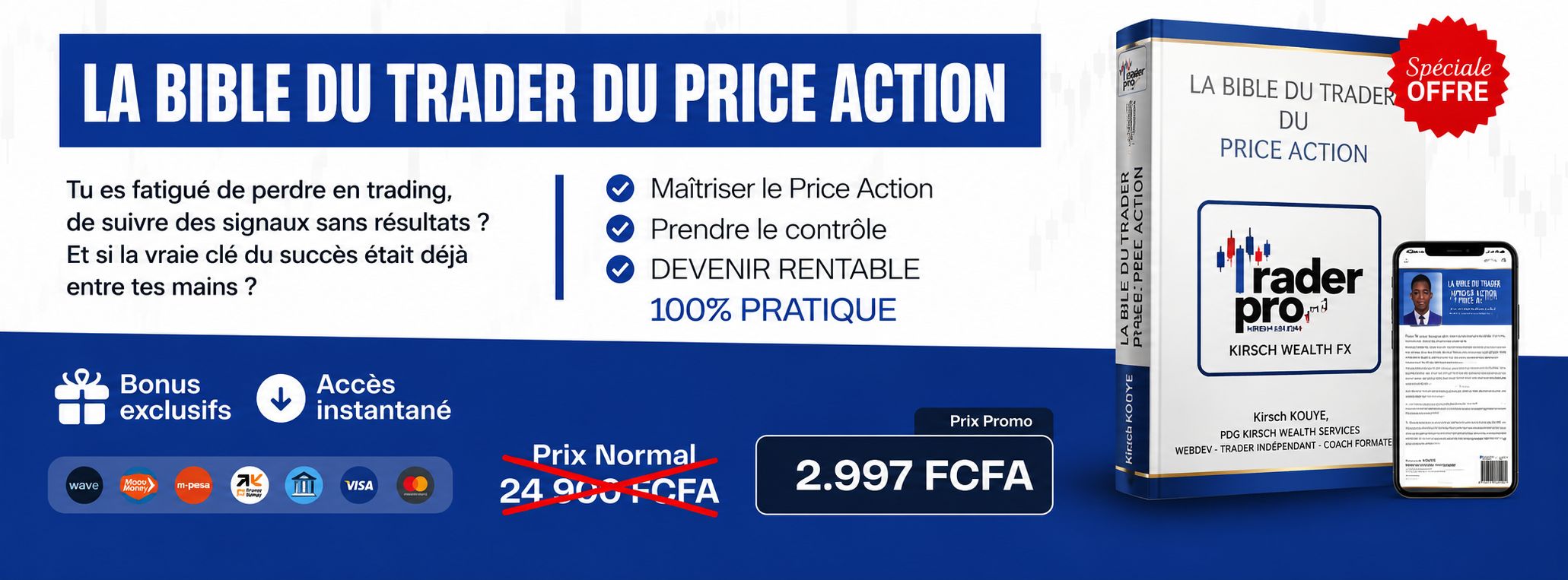 LA BIBLE DU TRADER DU PRICE ACTION