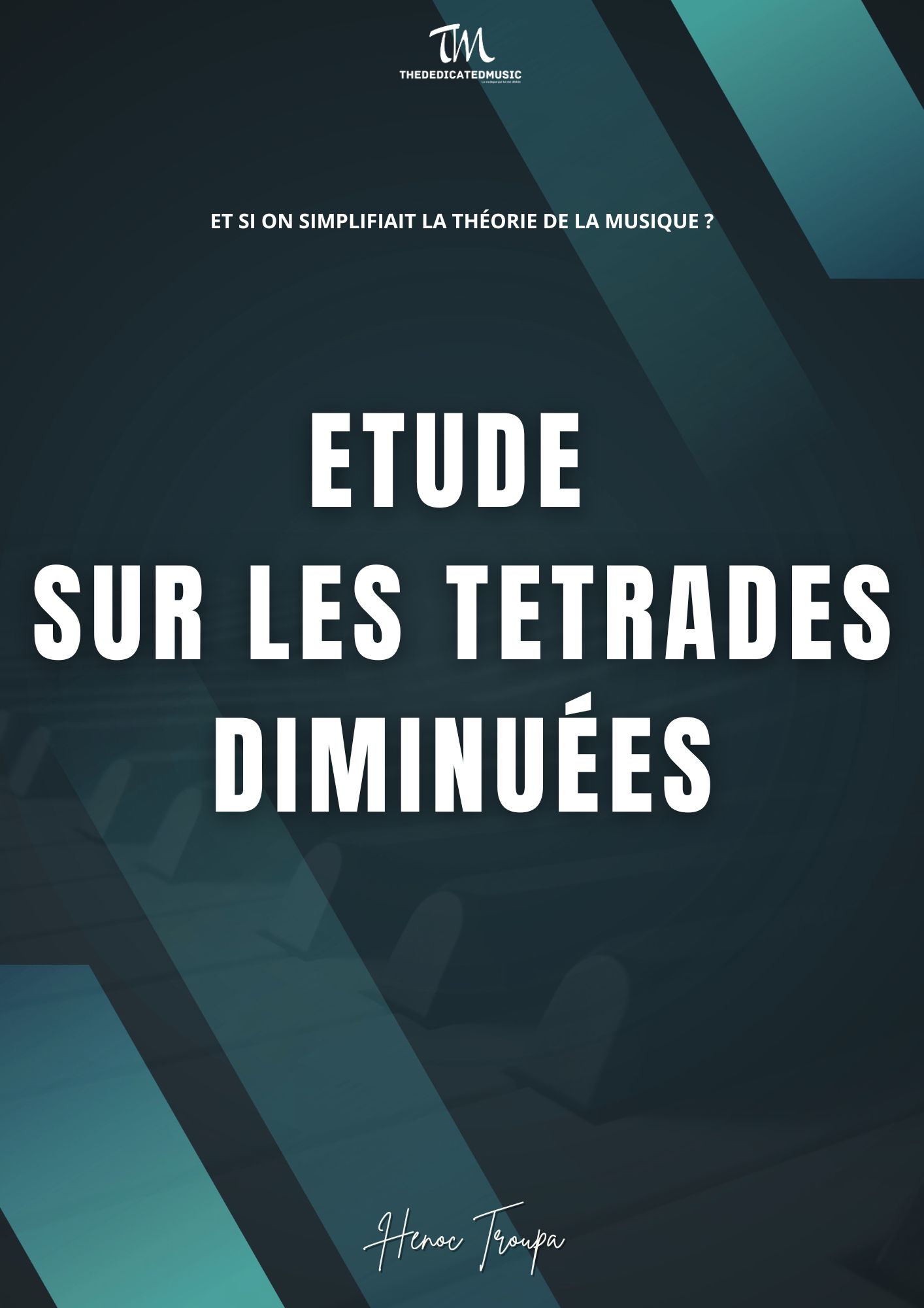 ETUDE SUR LES TETRADES DIMINUÉES
