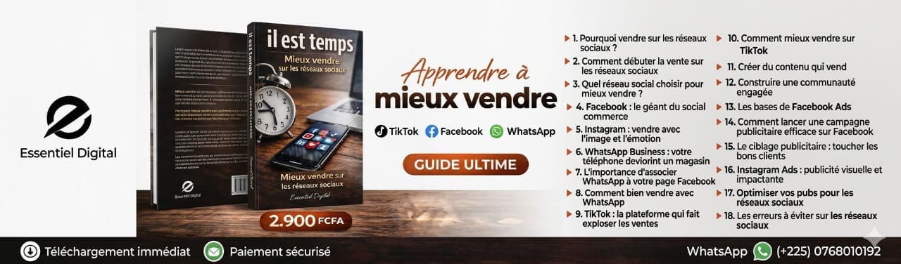 APPRENDRE À MIEUX VENDRE SUR LES RÉSEAUX SOCIAUX LE GUIDE ULTIME