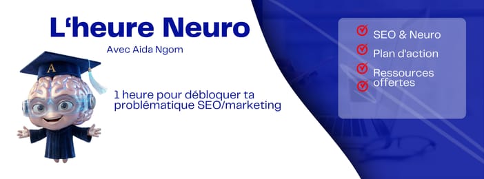 La session Neuro - 1 heure pour travailler sur votre problématique