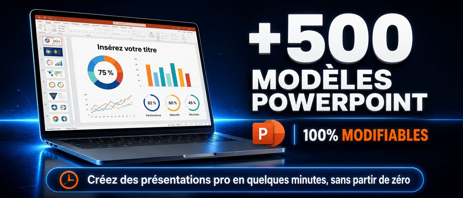 PLUS DE 500 TEMPLATES POWERPOINT: modifiez et créez vos présentations en quelques minutes