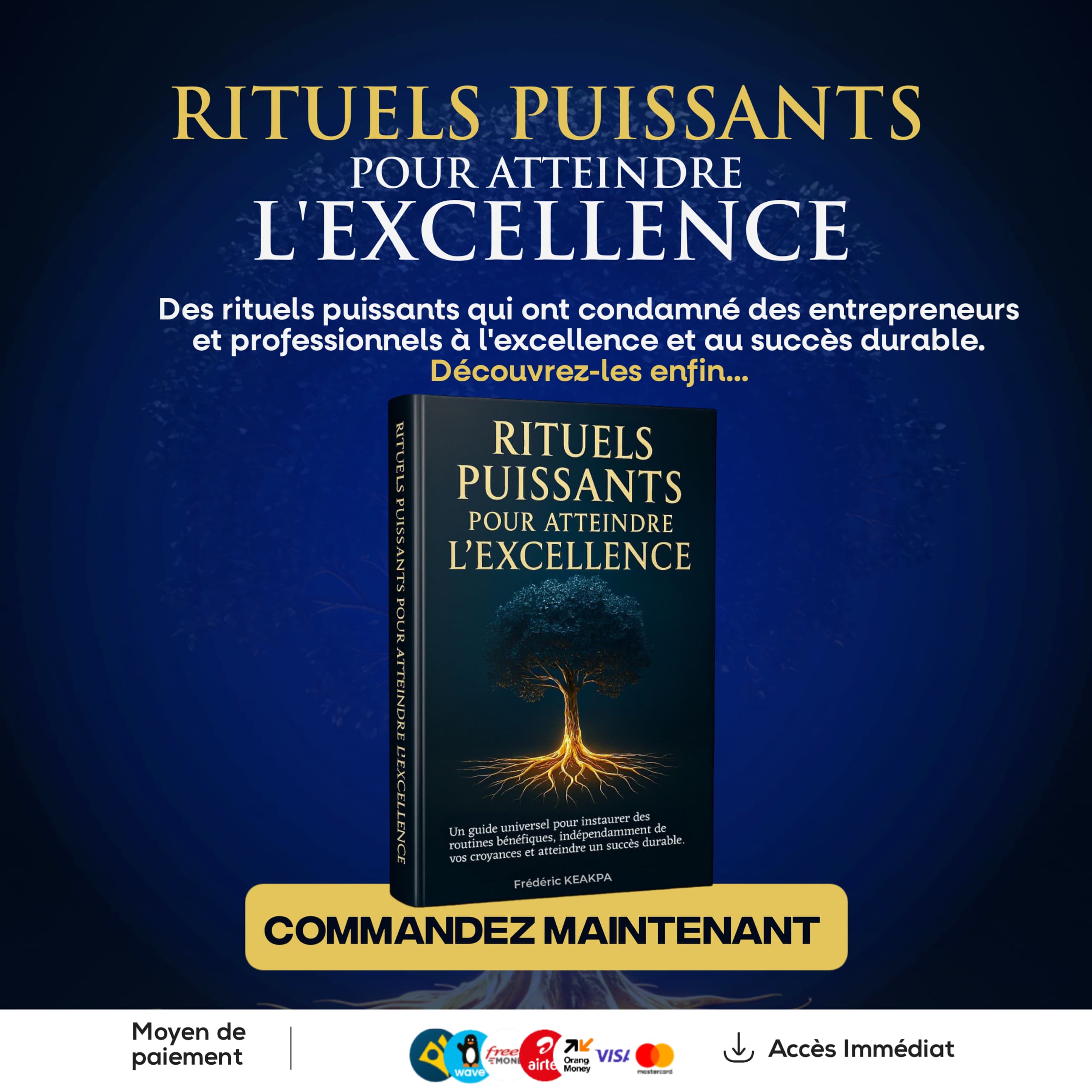 Rituels puissants pour atteindre l'Excellence