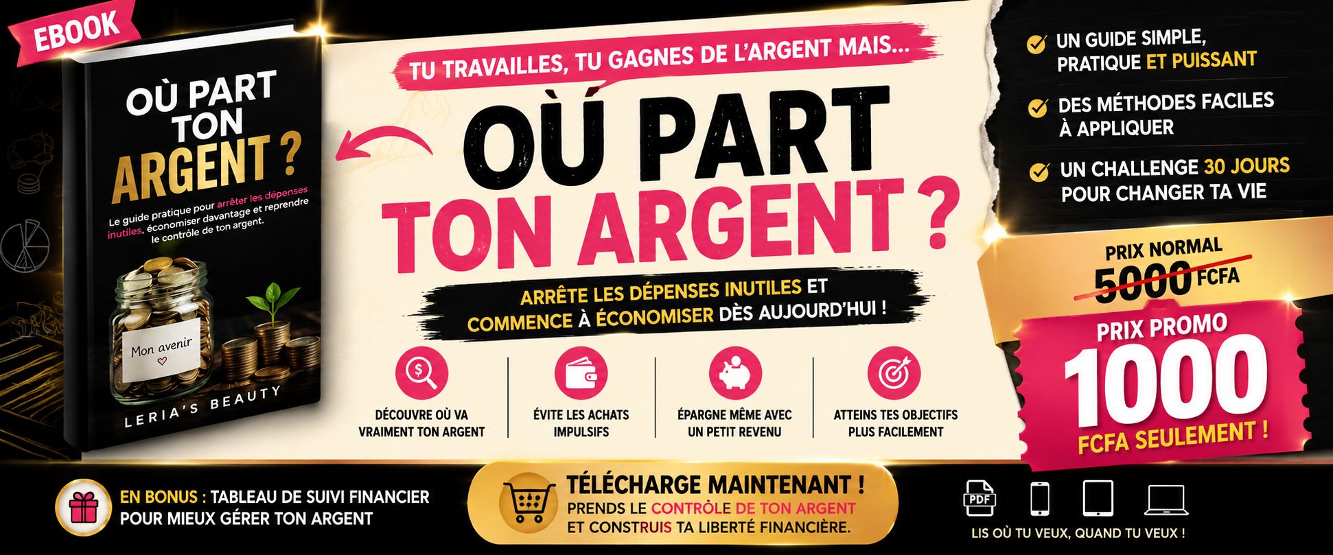 Pourquoi ton argent ne reste jamais ?