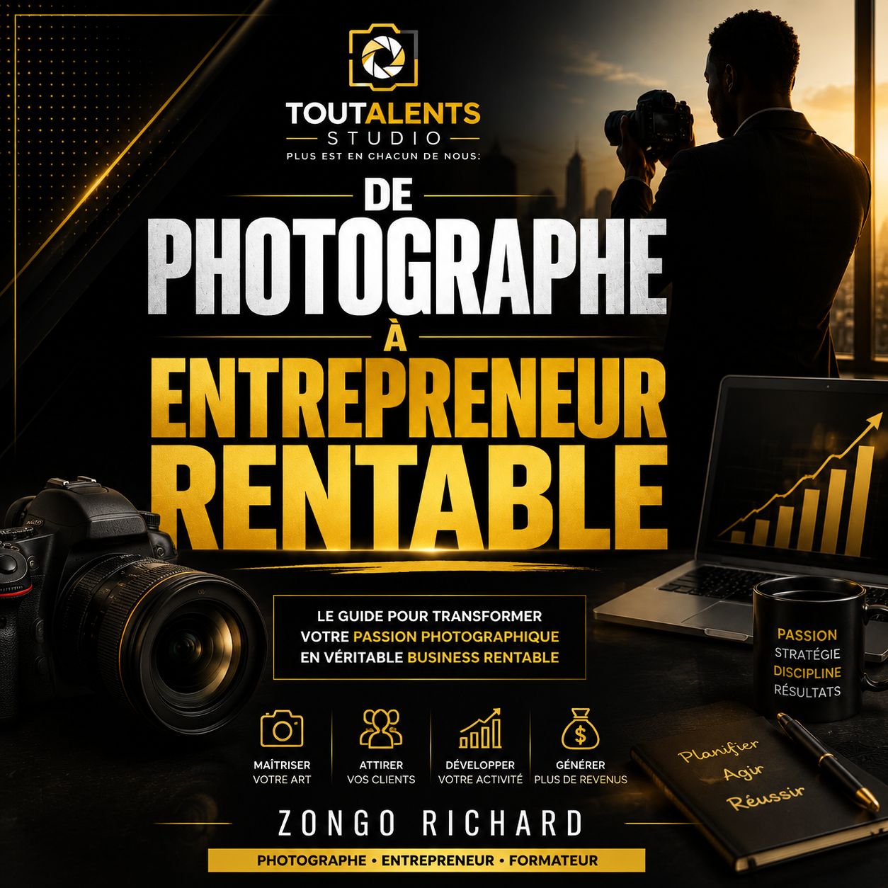 PHOTOGRAPHE À ENTREPRENEUR RENTABLE