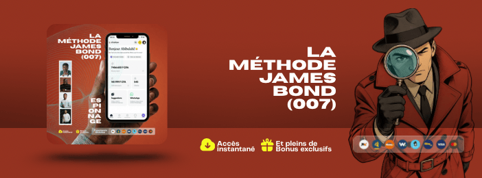 LA MÉTHODE JAMES BOND (007)