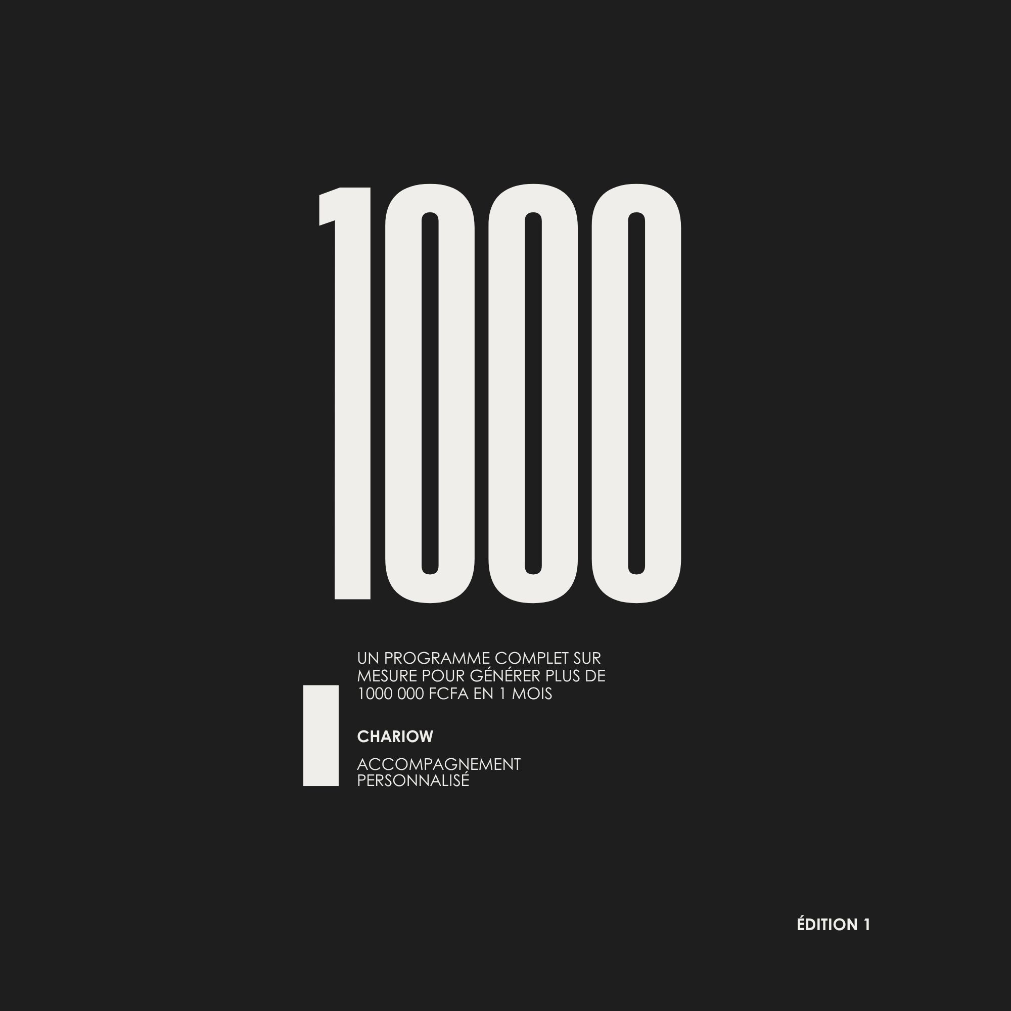4- 1000 CLIENTS EN 30 JOURS