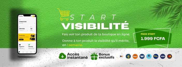 Start Visibilité : Fais voir ton produit, fais décoller tes ventes.