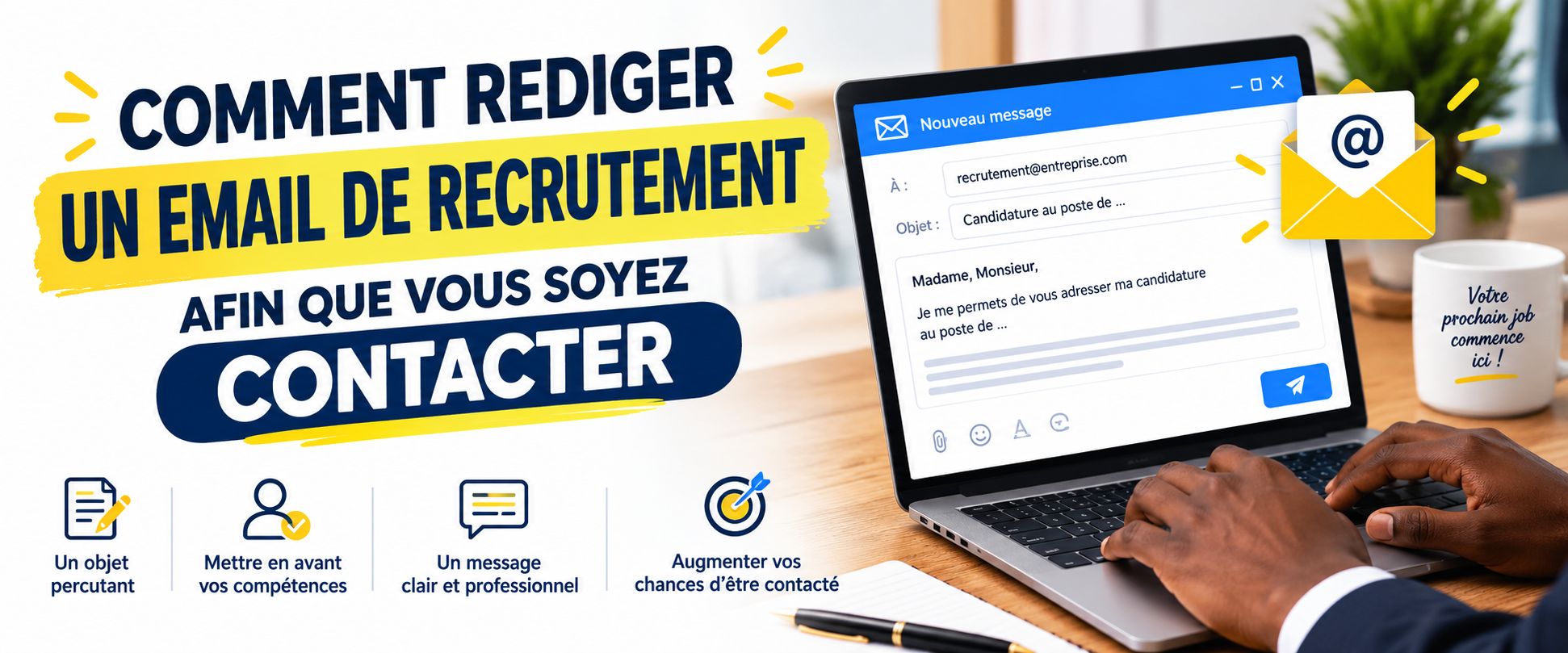 Reussir à bien rédiger son Email de recrutement