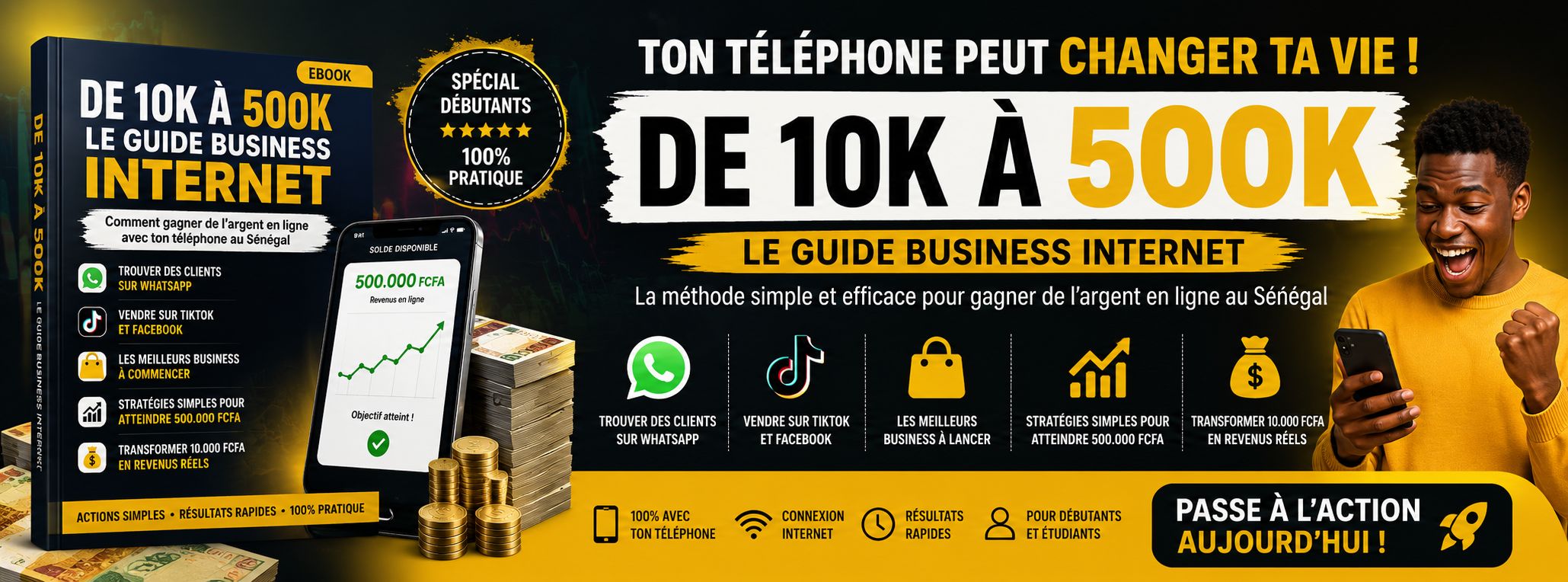 De 10.000FCFA à 500.000FCFA  "LE PLAN PARFAIT POUR TOI"