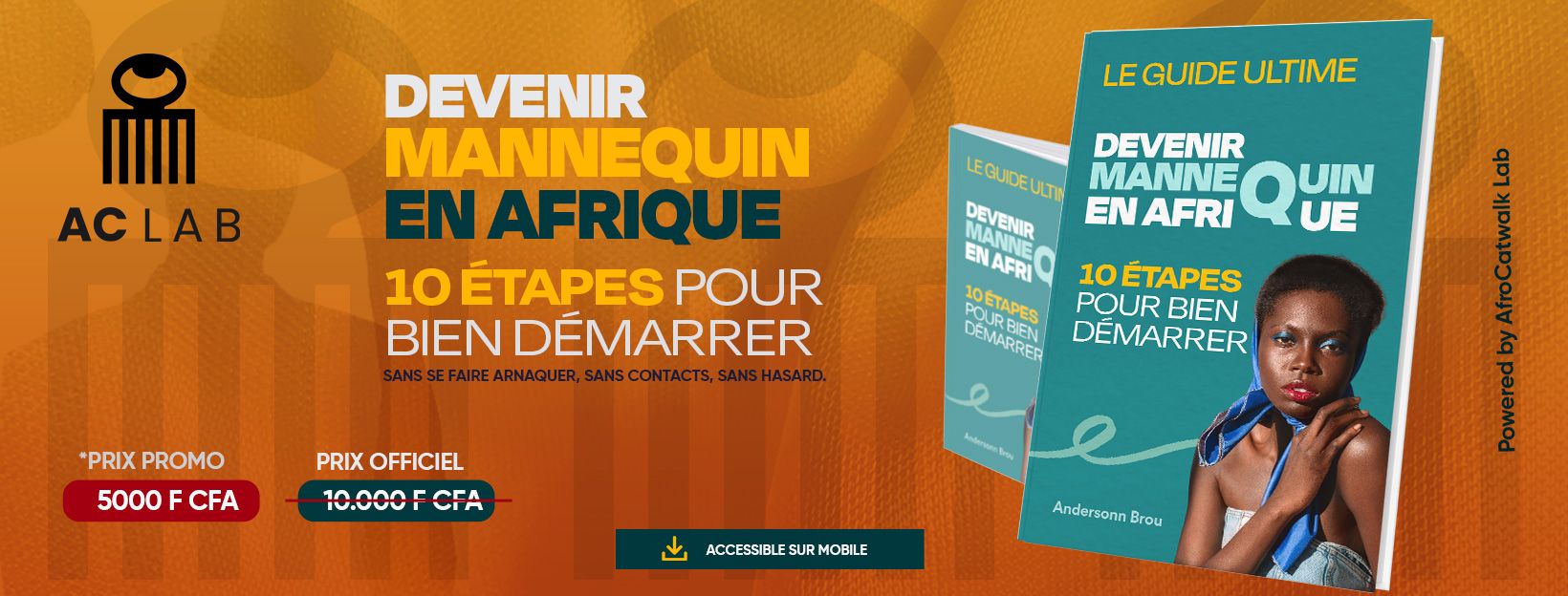 Le guide de référence du mannequinat africain -  Devenir mannequin professionnel en Afrique