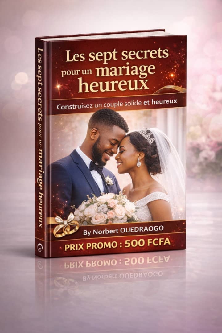 LES SEPT SECRETS POUR UN MARIAGE HEUREUX