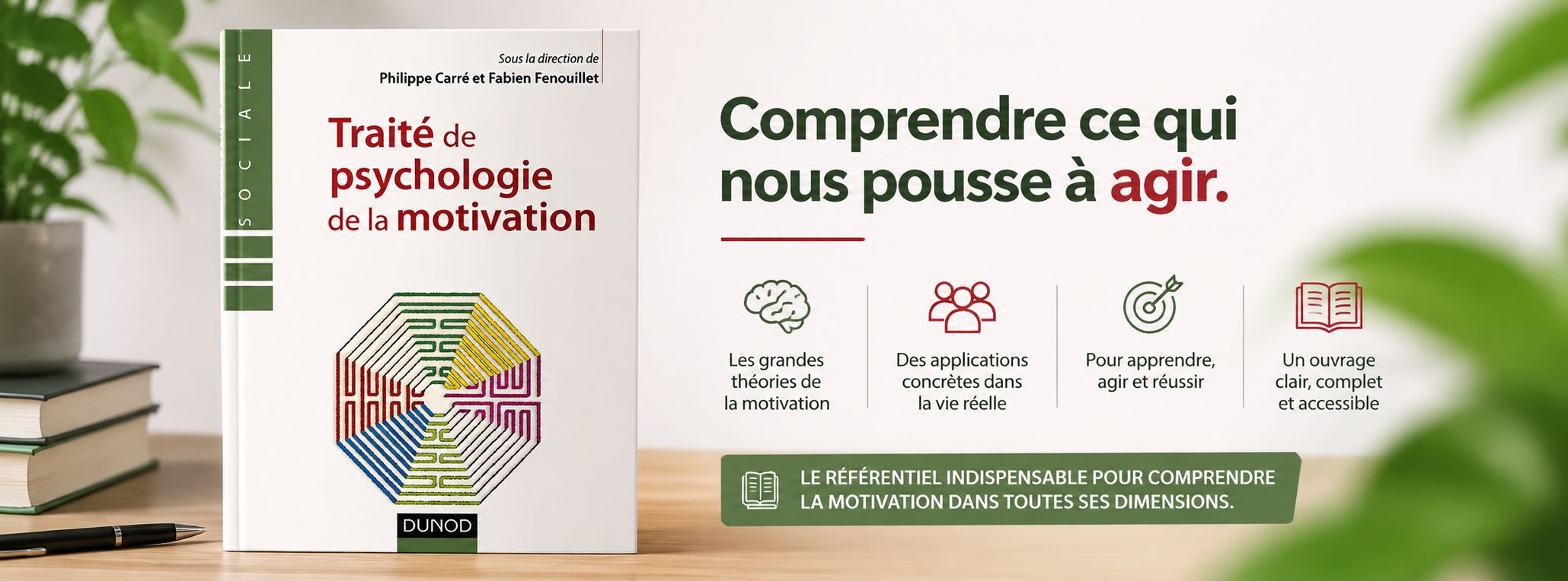 TRAITÉ DE PSYCHOLOGIE DE LA MOTIVATION
