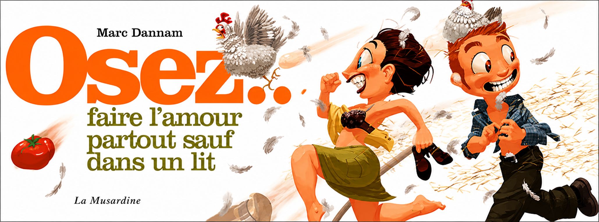 OSEZ… FAIRE L’AMOUR PARTOUT SAUF DANS UN LIT