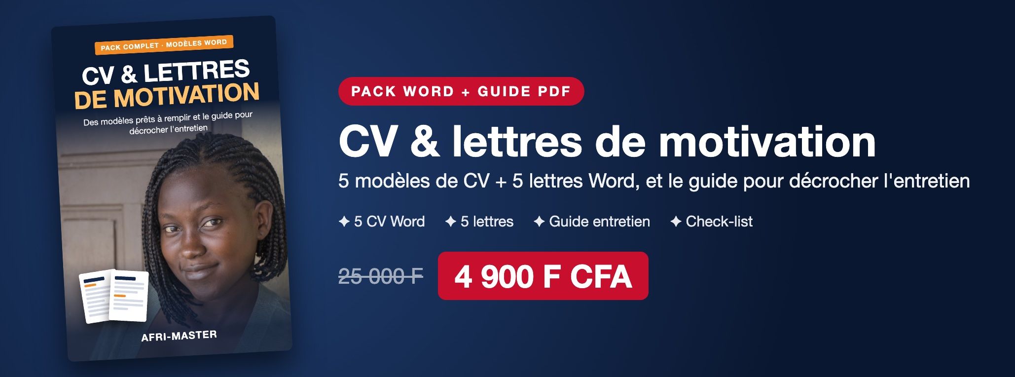 Pack CV & lettres de motivation : 10 modèles Word + le guide pour décrocher l'entretien