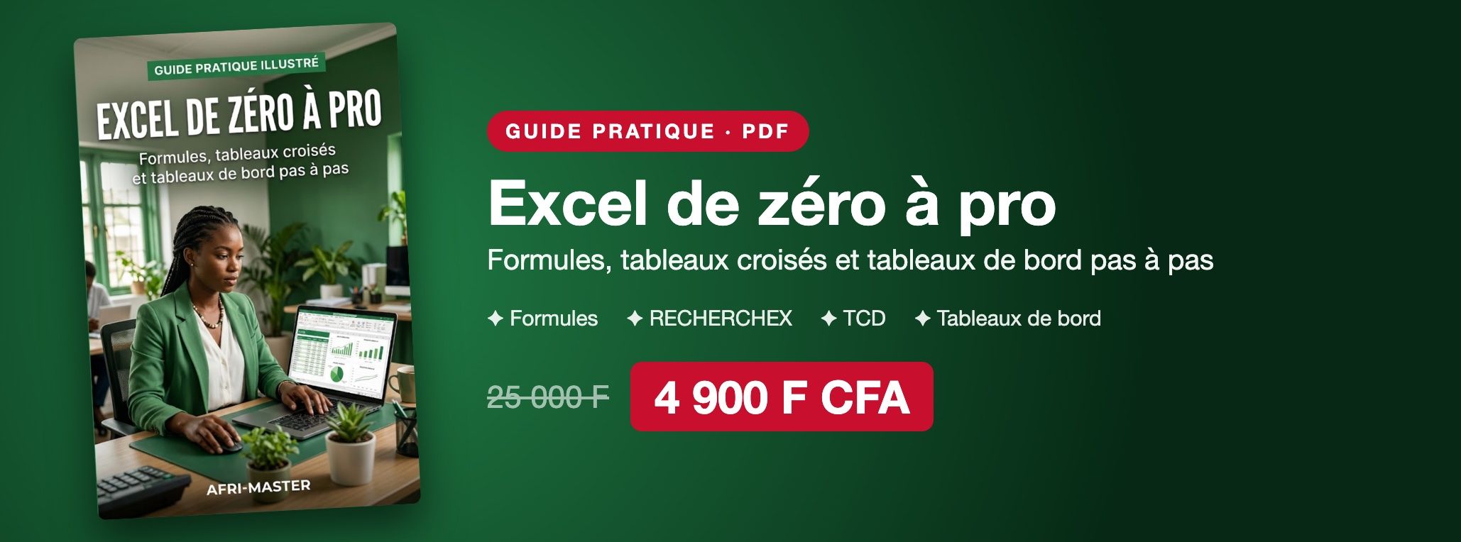 Excel de zéro à pro : formules, tableaux croisés et tableaux de bord pas à pas