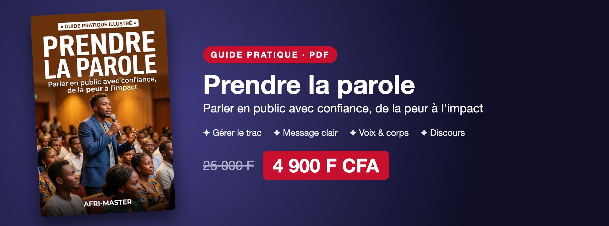 Prendre la parole : le guide pour parler en public avec confiance, de la peur à l'impact