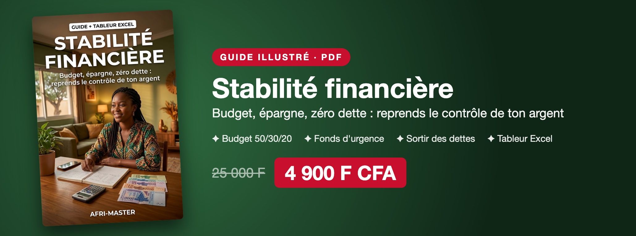 Stabilité financière : guide + tableur Excel pour maîtriser ton budget et sortir des dettes
