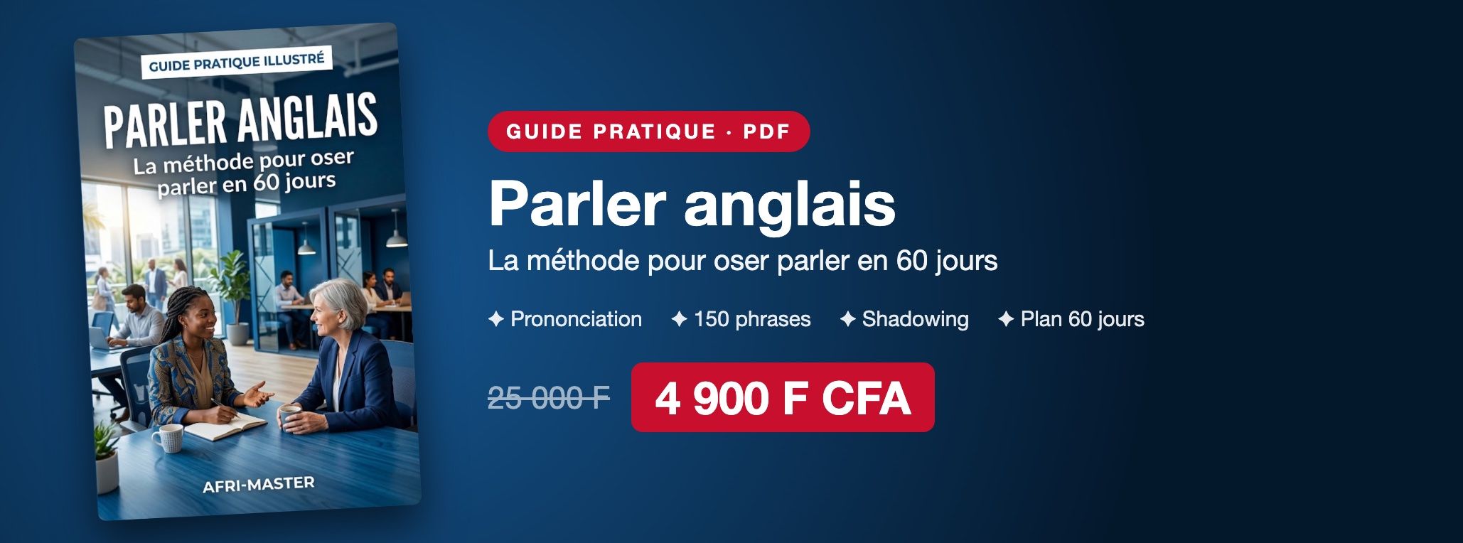 Parler anglais : la méthode pour oser parler en 60 jours, avec ton téléphone
