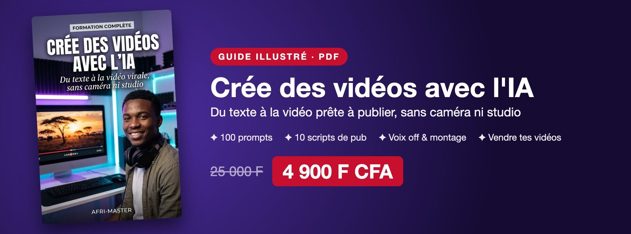 Crée des vidéos avec l'IA : la formation complète, du texte à la vidéo prête à publier
