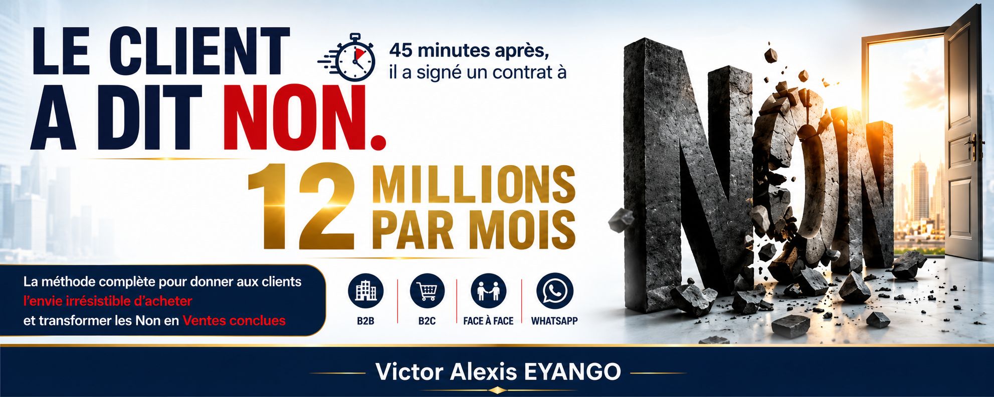 LE CLIENT A DIT NON !