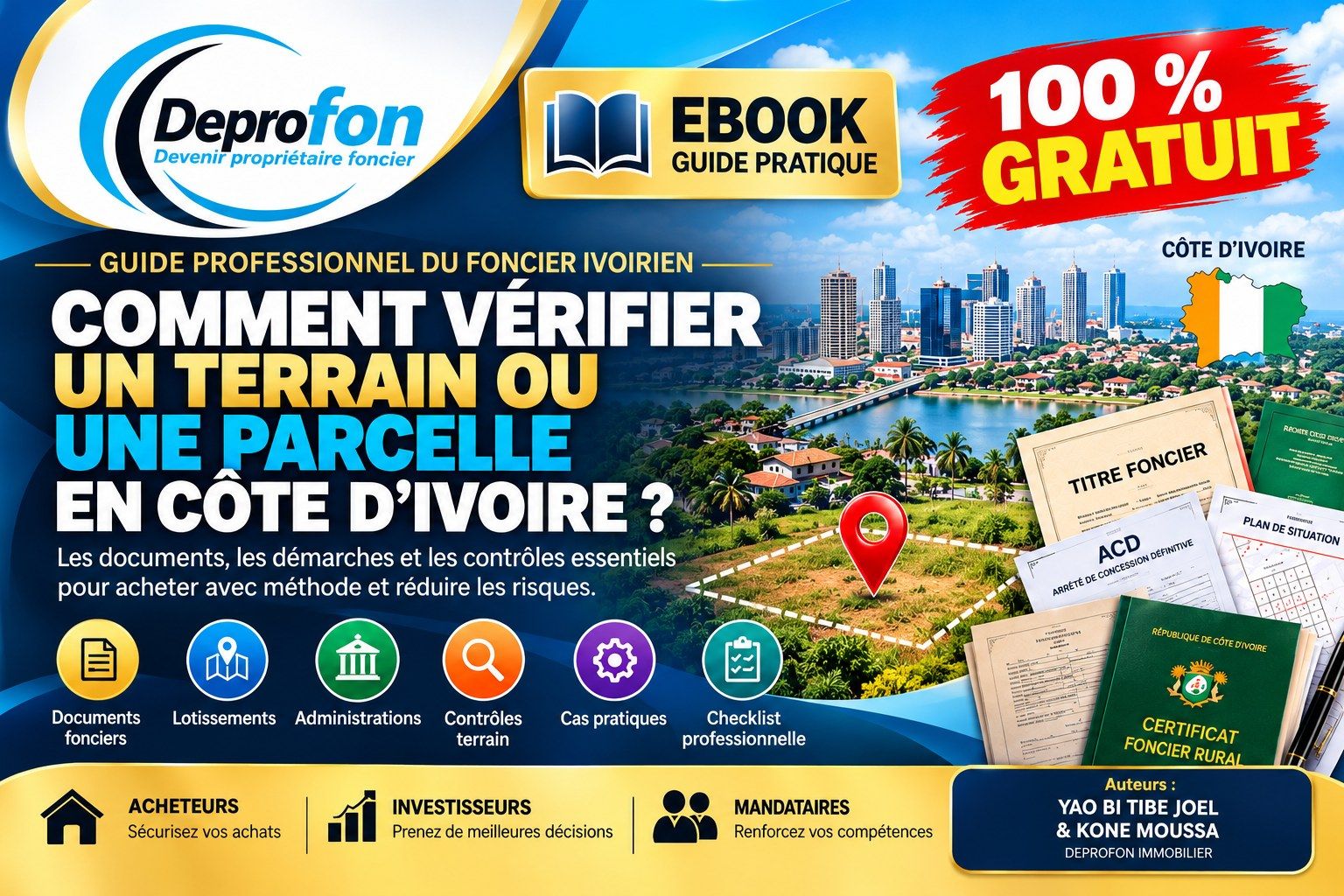 Guide Gratuit – Comment vérifier un terrain en Côte d'Ivoire ?
