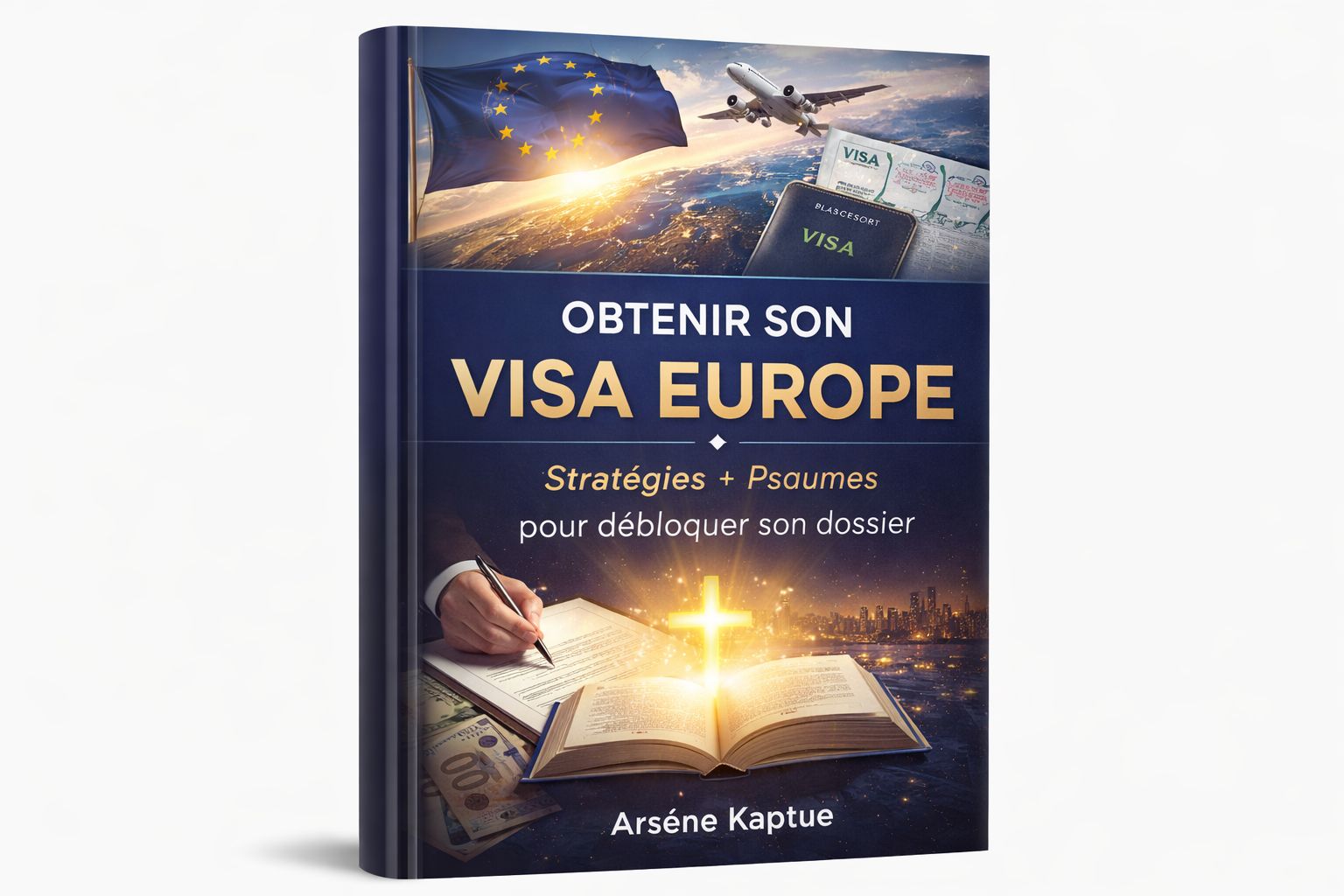 Obtenir son visa Europe : stratégies + Psaumes pour débloquer son dossier
