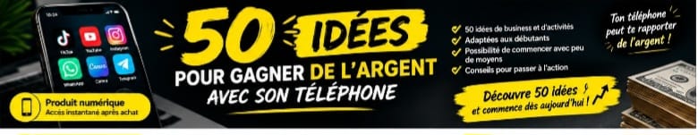 50 Idées pour Gagner de l’Argent avec son Téléphone 📱💰
