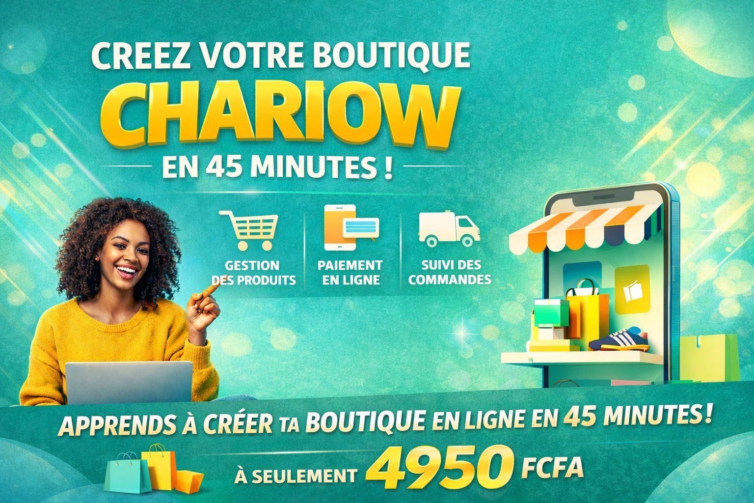 Lance ta boutique en ligne en 45 minutes et vends dans le monde entier!